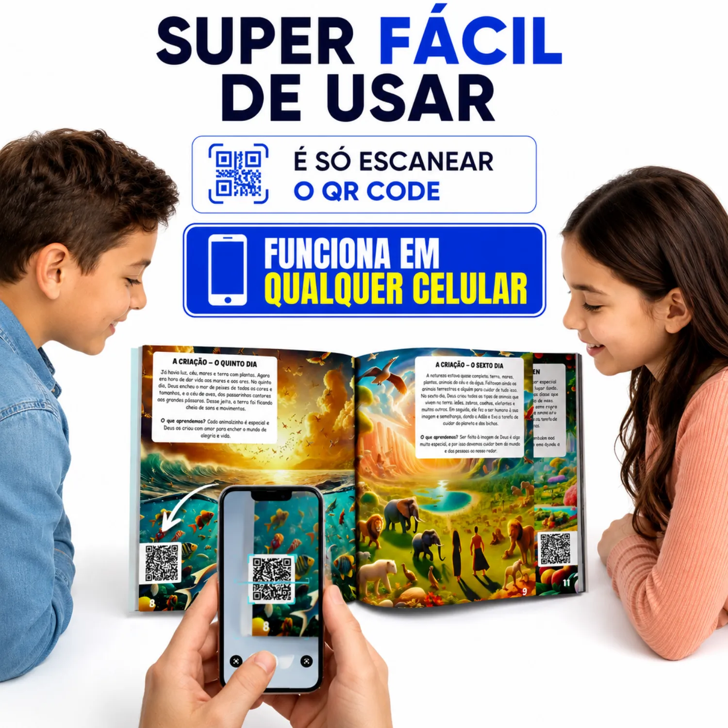 Super fácil de usar: é só escanear o QR Code, funciona em qualquer celular