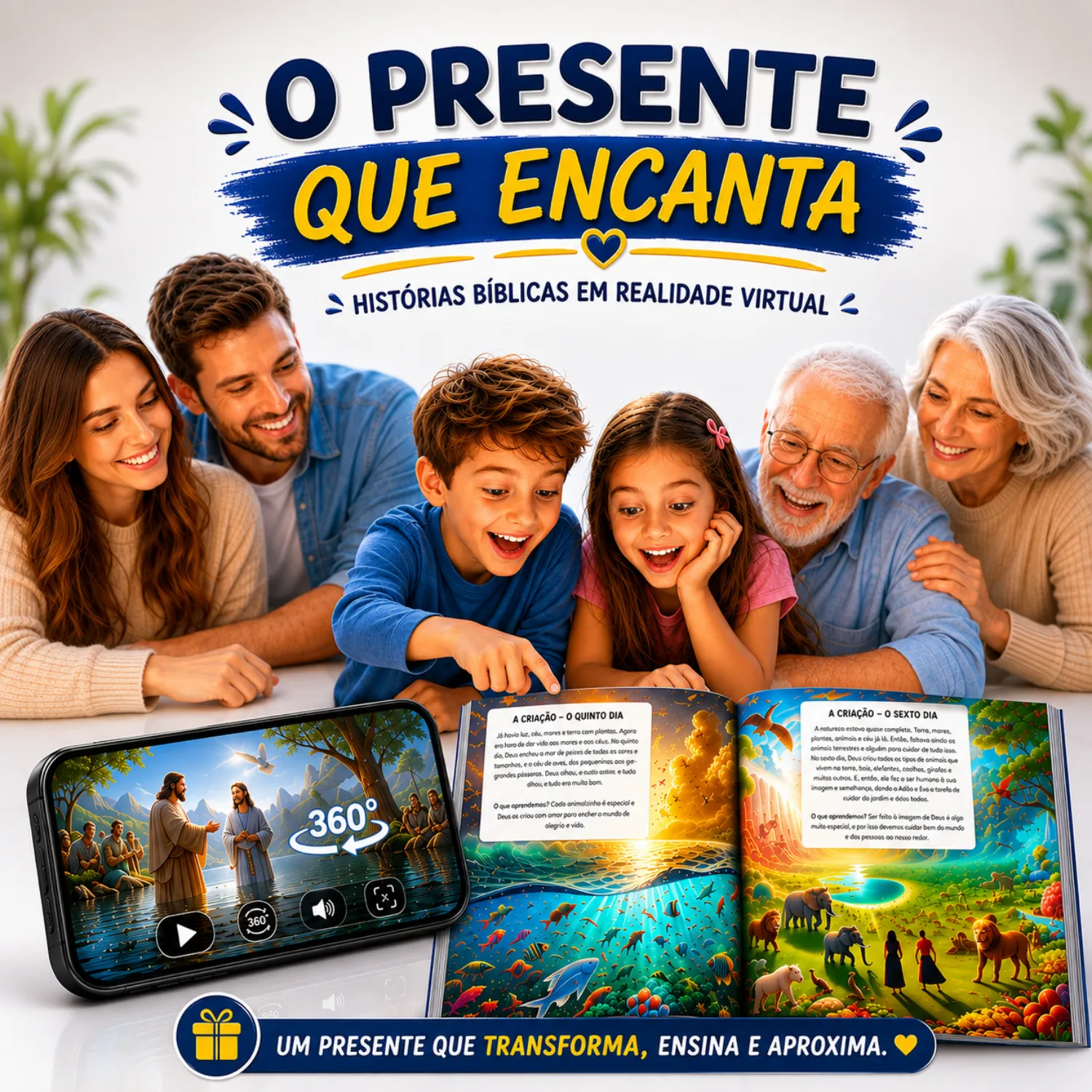 O presente que encanta: histórias bíblicas em realidade virtual para toda a família